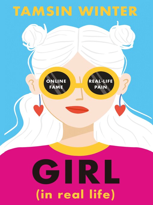 Title details for Girl (In Real Life) by Tamsin Winter - Available